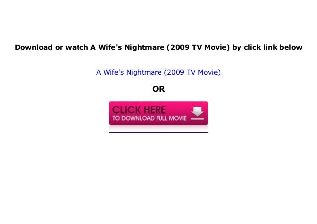 Wife S Nightmare